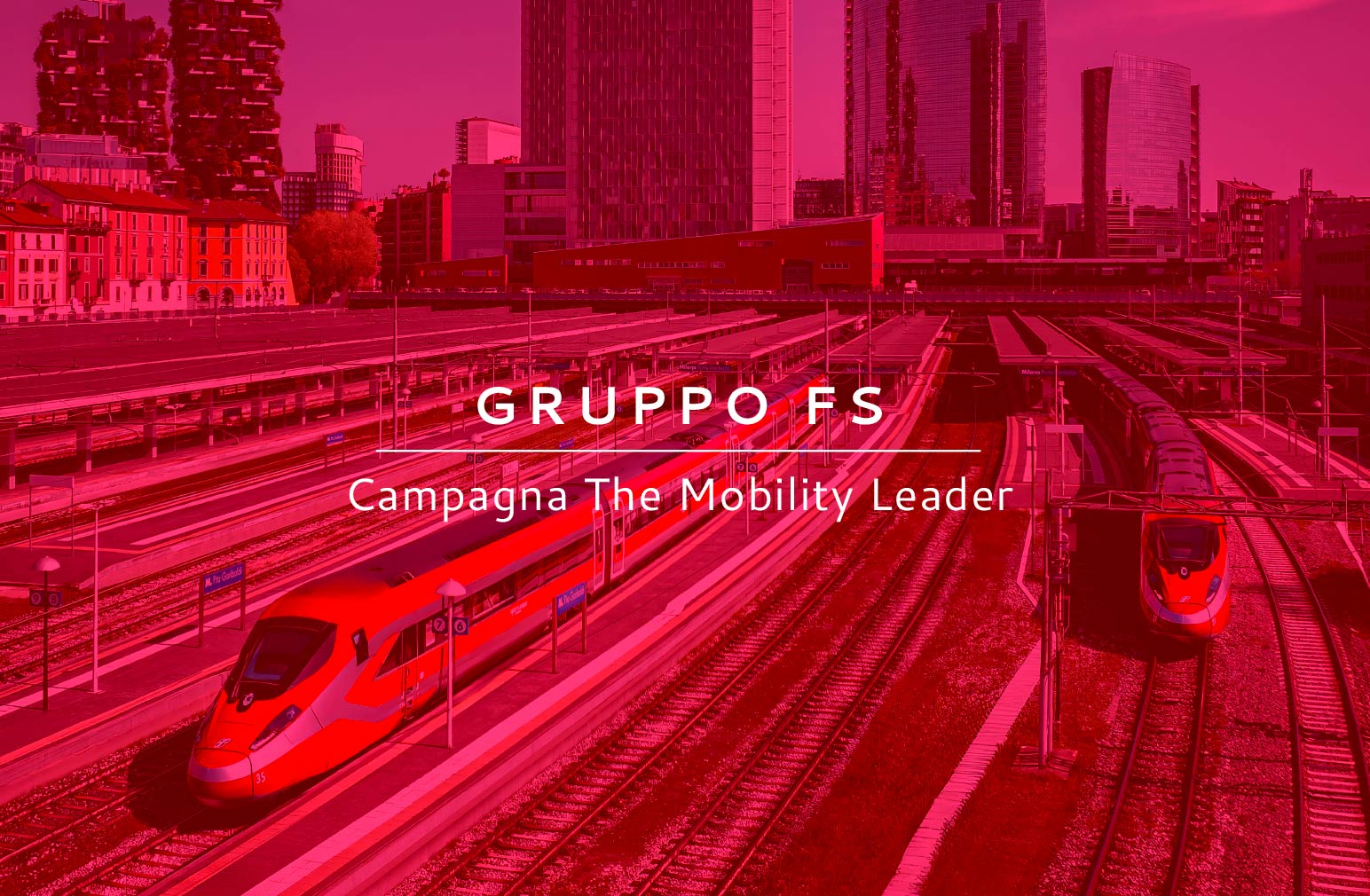 Gruppo FS - Campagna The Mobility leader